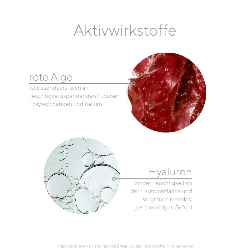Wirkstoffe im Red Serum sind rote Alge, die reich an Fucanen und Polysacchariden ist, und hochmolekulares Hyaluron.