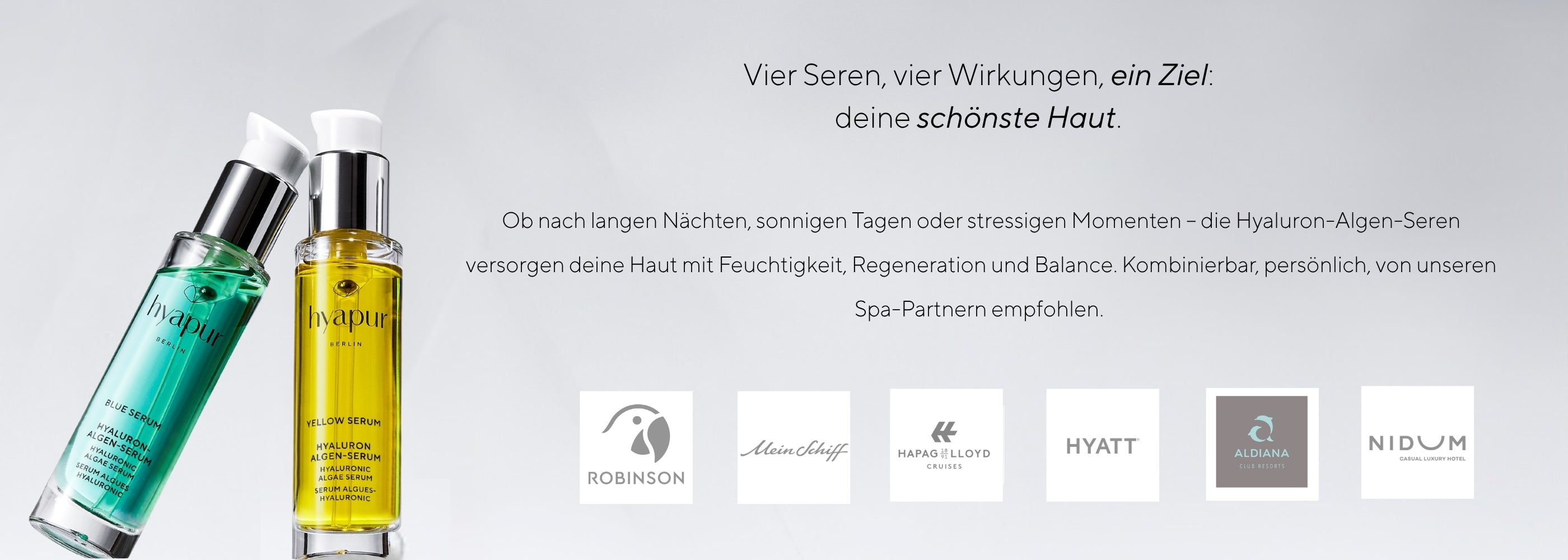 Die hyapur® Berlin Hyaluron-Algen-Serie enthält vier unterschiedliche Hyaluronseren, die verschiedene Hautpflegebedürfnisse adressieren.